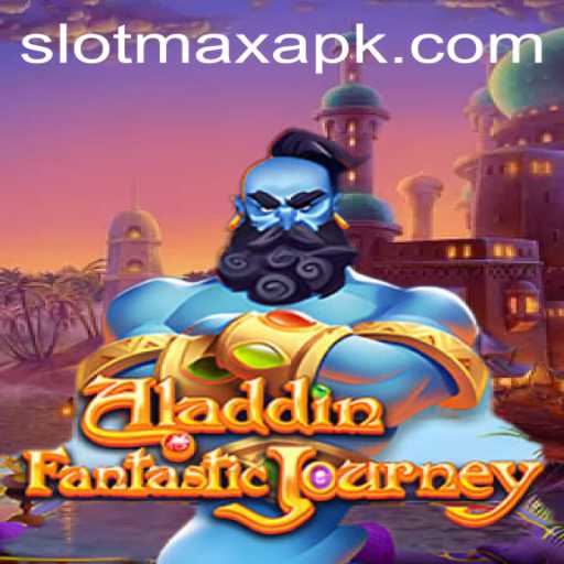 Explore the Magic of Aladdin with SlotMax APK