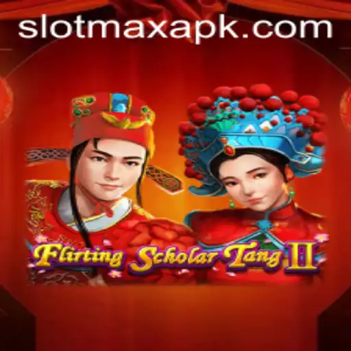 Exploring FlirtingScholarTangII and SlotMax APK: An Immersive Gaming Experience