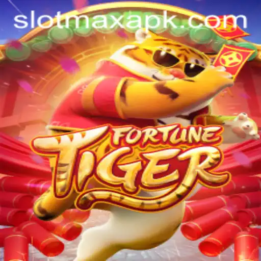 Exploring the Exciting World of FortuneTiger SlotMax APK