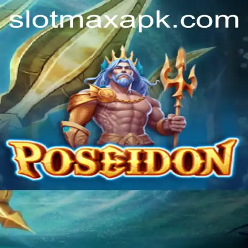The Enchanting World of Poseidon: Exploring SlotMax APK