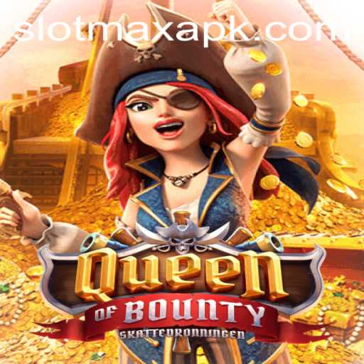 Unveiling QueenofBounty: The Captivating Slot Game Experience with SlotMax APK