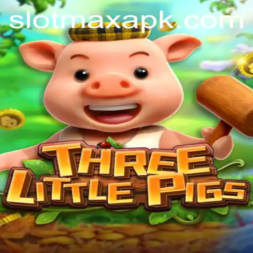 THREELITTLEPIGS: A SlotMax APK Adventure