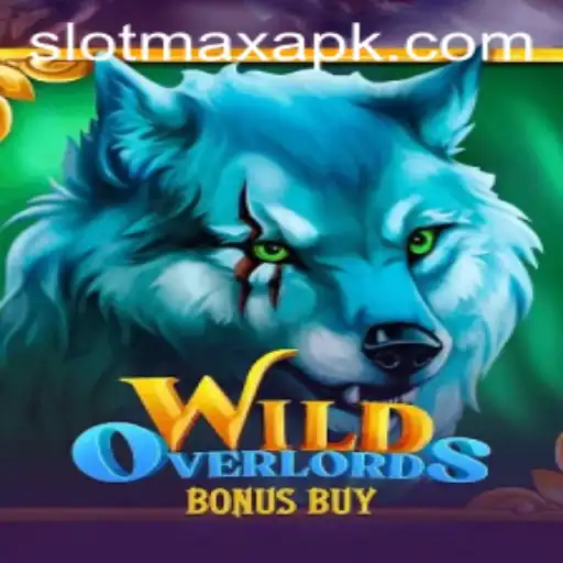 WildOverlordsBonusBuy: A Thrilling Slot Adventure with SlotMax APK